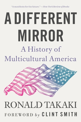 A Different Mirror: A History of Multicultural America Cover Image