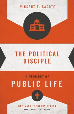 Cover for The Political Disciple