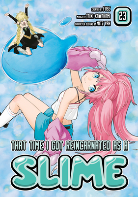 That Time I Got Reincarnated as a Slime 23 By Fuse, Taiki Kawakami (Illustrator), Mitz Vah (Designed by) Cover Image