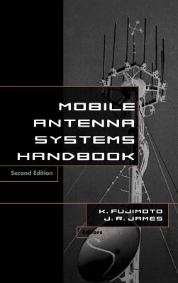 Mobile Antenna Systems Handbook 2nd Ed. (Artech House Antennas and Propagation Library) Cover Image
