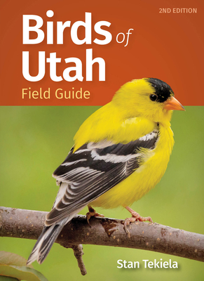 Birds of Utah Field Guide (Bird Identification Guides) Cover Image
