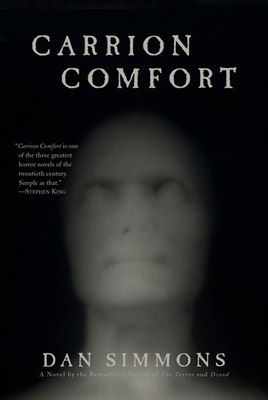 Carrion Comfort: A Novel