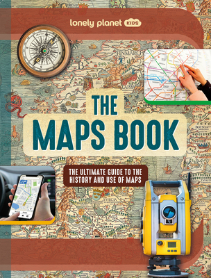 Lonely Planet Kids The Maps Book 1 (The Fact Book)