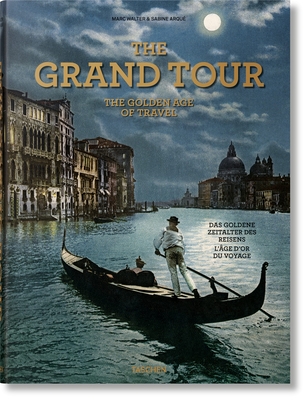 The Grand Tour. the Golden Age of Travel cover