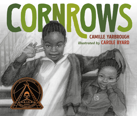 Cornrows By Camille Yarbrough, Carole Byard (Illustrator) Cover Image