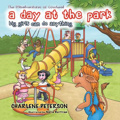 The Misadventures of Cowhead: A Day at the Park: Big Girls Can Do Anything Cover Image