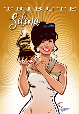 Tribute: Selena Quintanilla By Michael Frizell, Ramon Salas (Artist) Cover Image