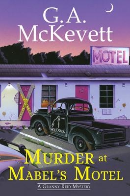 Murder at Mabel's Motel (A Granny Reid Mystery #3) Cover Image