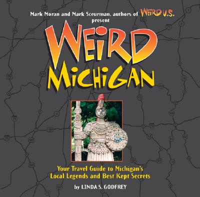 Weird Michigan: Volume 2 Cover Image