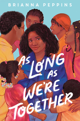As Long As We’re Together By Brianna Peppins Cover Image