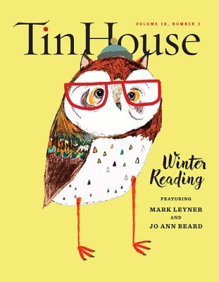 Tin House: Winter Reading 2016 (Tin House Magazine #70) Cover Image