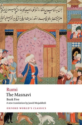 The Masnavi, Book Five (Oxford World's Classics) Cover Image