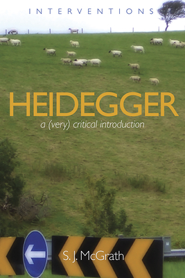 Heidegger: A (Very) Critical Introduction Cover Image