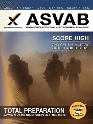 ASVAB Armed Services Vocational Aptitude Battery Study Guide Cover Image