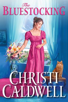The Bluestocking (Wicked Wallflowers #4) By Christi Caldwell Cover Image
