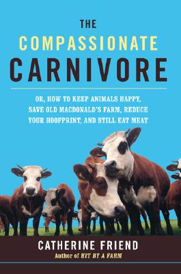 Cover for The Compassionate Carnivore