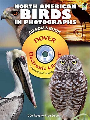 North American Birds in Photographs [With CDROM] (Dover Electronic Clip Art) Cover Image