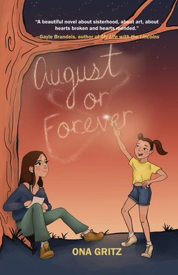 August or Forever By Ona Gritz Cover Image