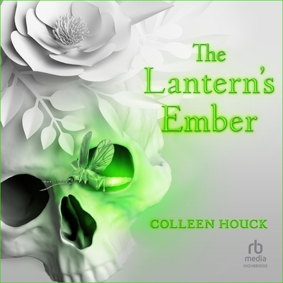 The Lantern's Ember Lib/E By Colleen Houck, Piper Goodeve (Read by) Cover Image