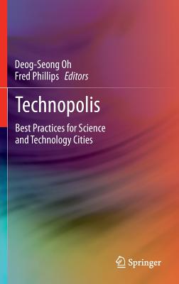 Technopolis: Best Practices for Science and Technology Cities Cover Image