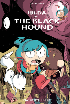 Hilda and the Black Hound: Book 4 (Hildafolk) Cover Image
