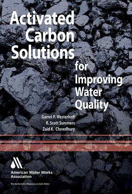 Activated Carbon: Solutions for Improving Water Quality Cover Image