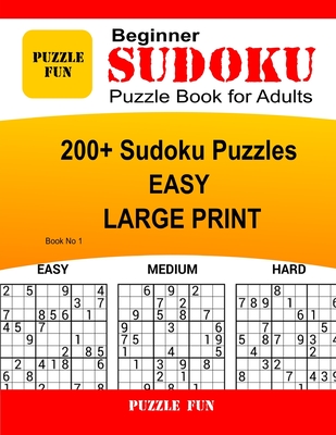 beginner sudoku puzzle book for adults large print 200 easy sudoku puzzle book book no 1 large print paperback village books building community one book at a time