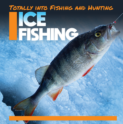 Ice Fishing By Abby Badach Doyle Cover Image