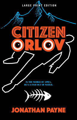 Citizen Orlov (Large Print Edition) Cover Image