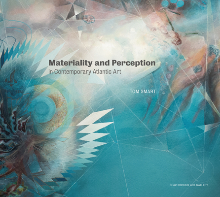 Materiality and Perception in Contemporary Atlantic Art Cover Image