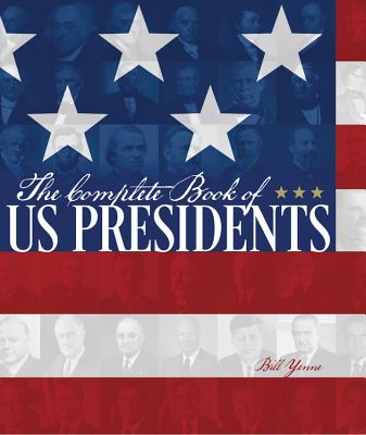 The Complete Book of US Presidents Cover Image