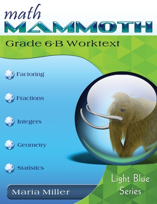 Math Mammoth Grade 6-B Worktext Cover Image