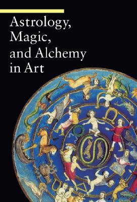 Astrology, Magic, and Alchemy  in Art (A Guide to Imagery) Cover Image