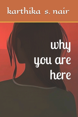 why you are here
