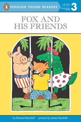 Fox and His Friends (Penguin Young Readers, Level 3) Cover Image