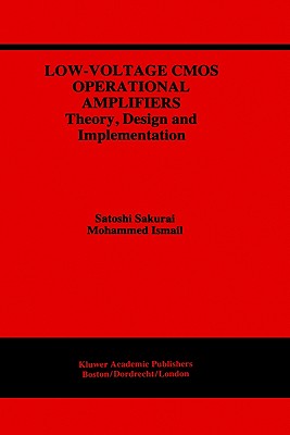 Low-Voltage CMOS Operational Amplifiers: Theory, Design and