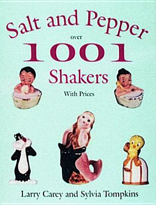 1001 Salt & Pepper Shakers Cover Image