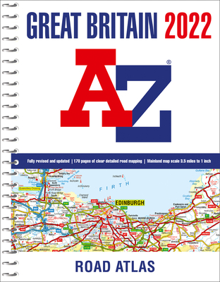 Great Britain A-Z Road Atlas 2022