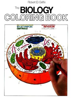 The Biology Coloring Book (Coloring Concepts) By Robert D. Griffin Cover Image