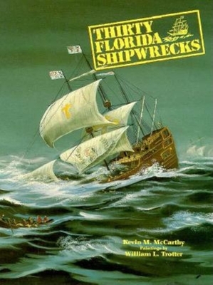 Thirty Florida Shipwrecks Cover Image