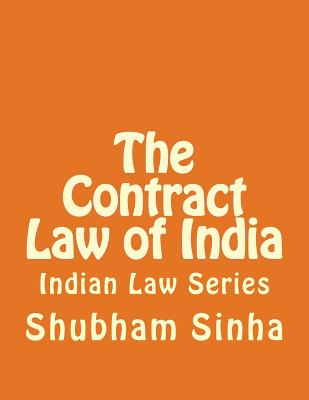 The Contract Law of India: Indian Law Series Cover Image