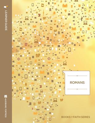 Romans Learner Guide; Books of Faith Series Cover Image