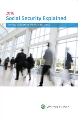 Social Security Explained: 2016 Edition Cover Image
