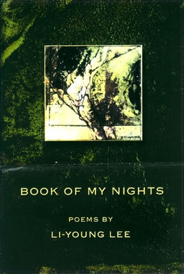 Book of My Nights By Li-Young Lee Cover Image