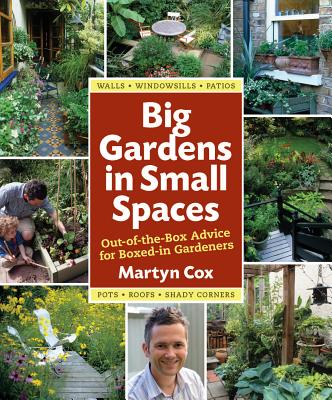 Big Gardens in Small Spaces Cover
