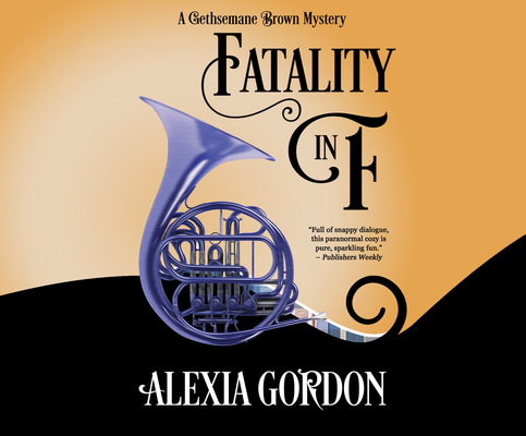 Fatality in F By Alexia Gordon, Helen Duff (Narrated by) Cover Image