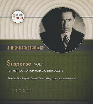 Suspense, Vol. 1 (Classic Radio Collection) Cover Image