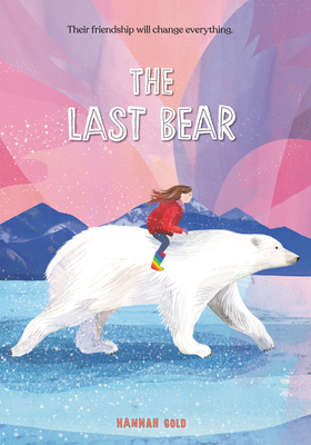 The Last Bear By Hannah Gold Cover Image