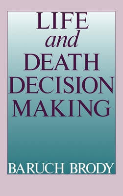 Life and Death Decision Making Cover Image