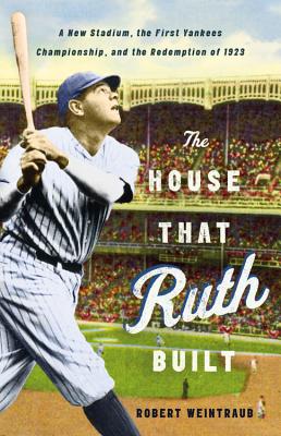 The House That Ruth Built Cover
